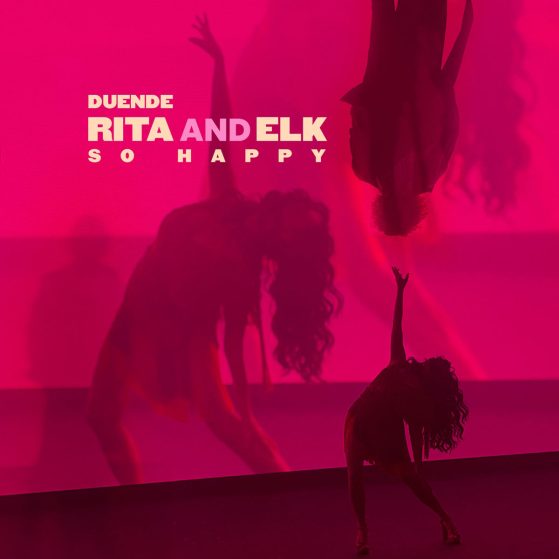 Rita & ELK - So Happy